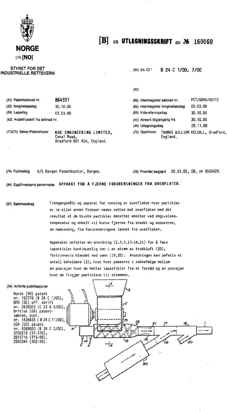 PCT/GB86/00112 (86) Intemasjonai inngivelsesdag 03.03.86 (85) Videreføringsdag 30.10.86 (41) Ålment tilgjengelig'ra 30.10.86 (44) Utlegningsdag 28.11.88 (72) Oppfinner THOMAS WILLIAM KELSALL, Bradford, England.