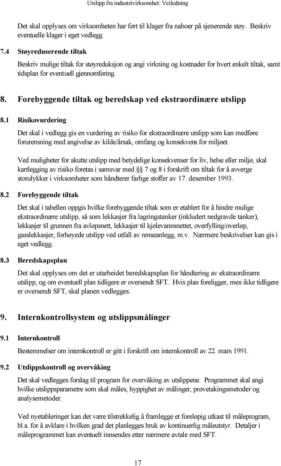 Forebyggende tiltak og beredskap ved ekstraordinære utslipp 8.