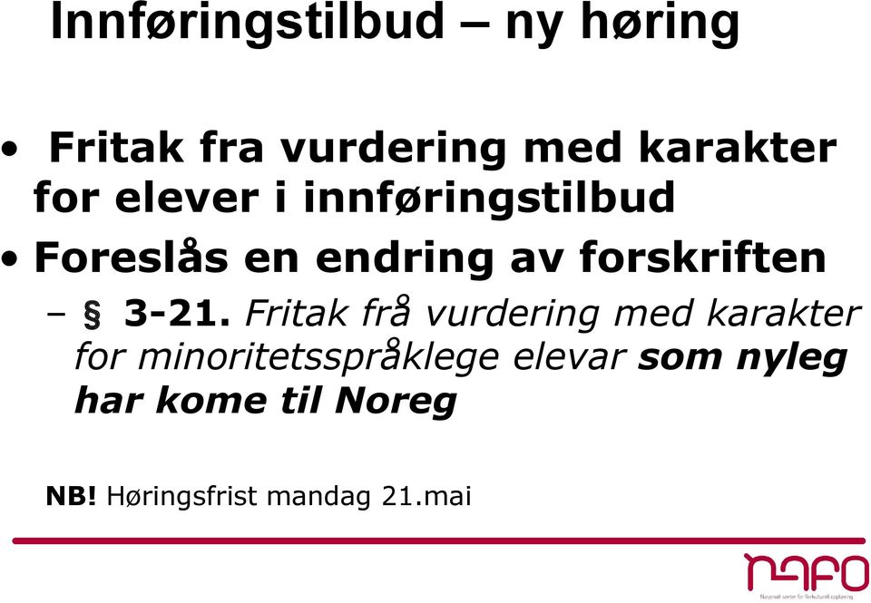 forskriften 3-21.