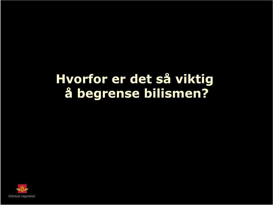 viktig å