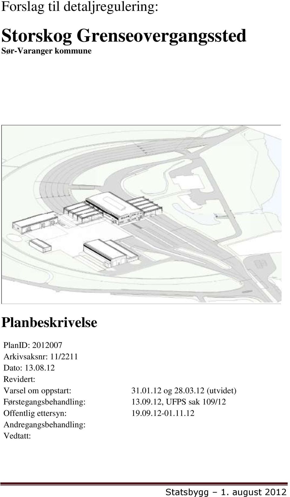 12 Revidert: Varsel om oppstart: 31.01.12 og 28.03.