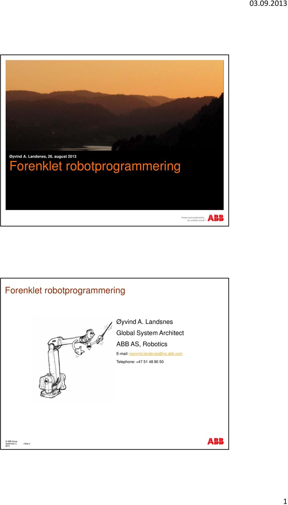 robotprogrammering Øyvind A.