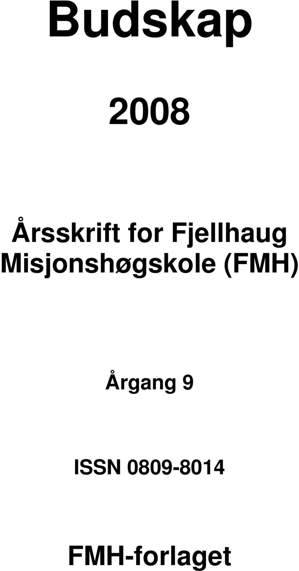 Misjonshøgskole (FMH)