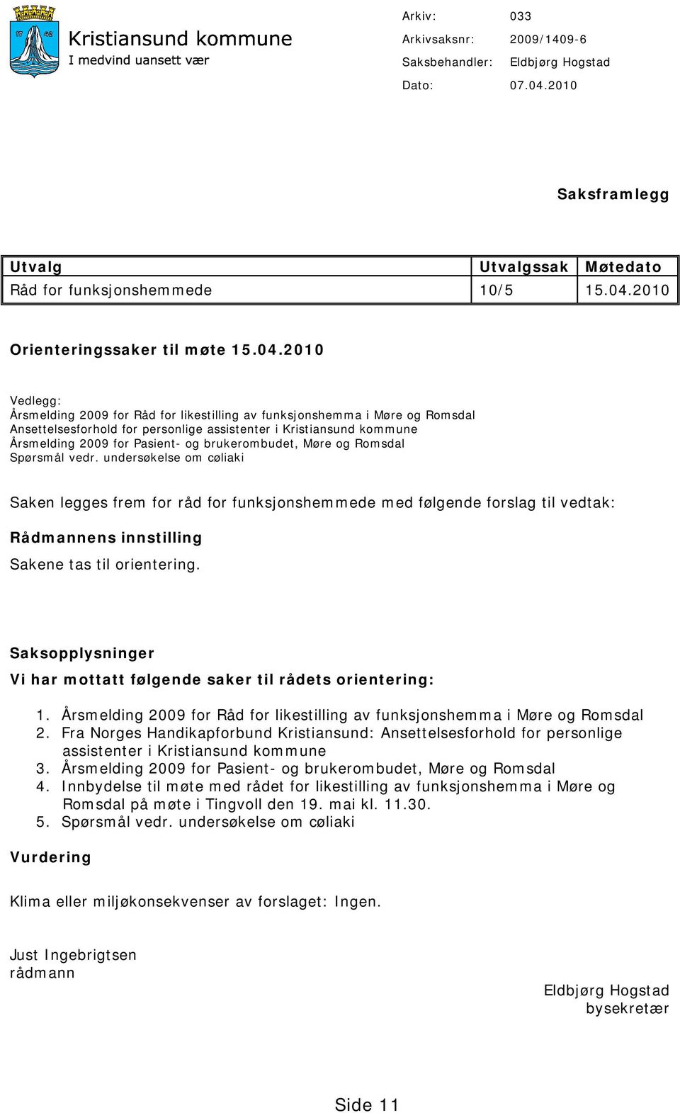 2010 Orienteringssaker til møte 15.04.