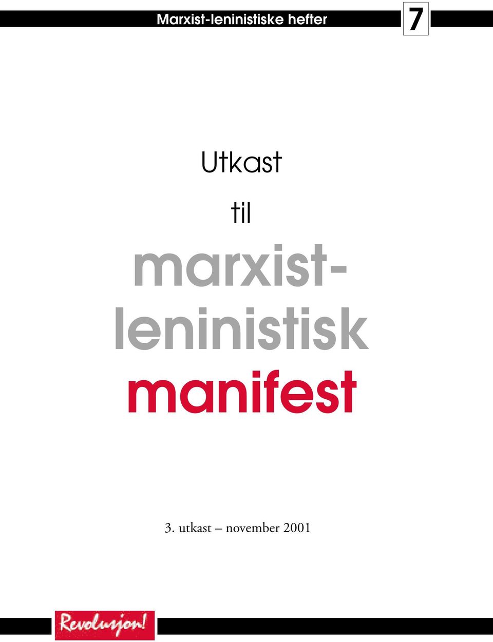 marxistleninistisk