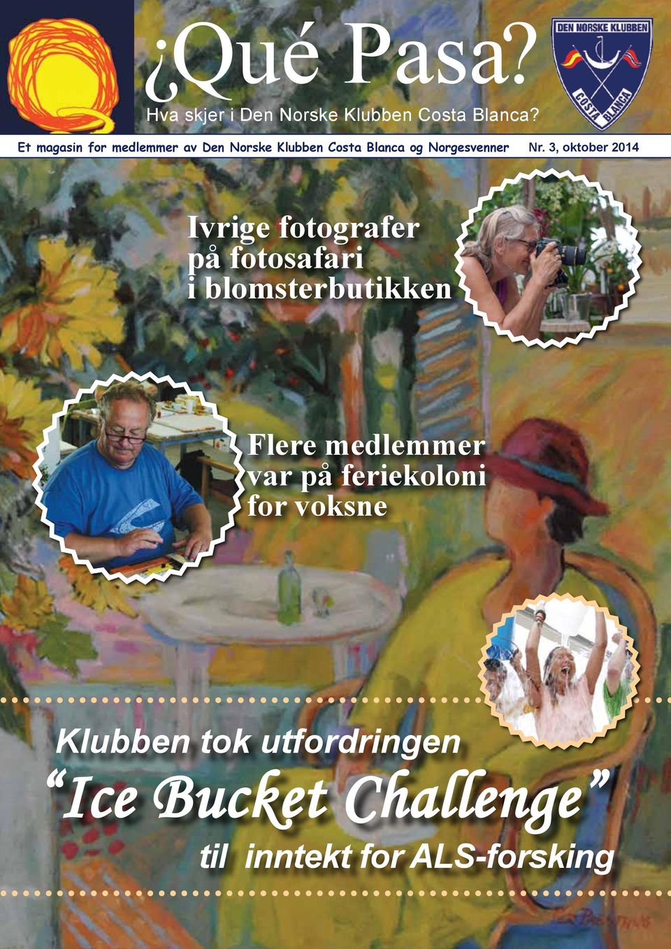 3, oktober 2014 Ivrige fotografer på fotosafari i blomsterbutikken Flere medlemmer var