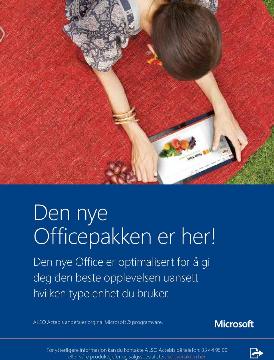 ALSO Actebis anbefaler orginal Microsoft programvare.