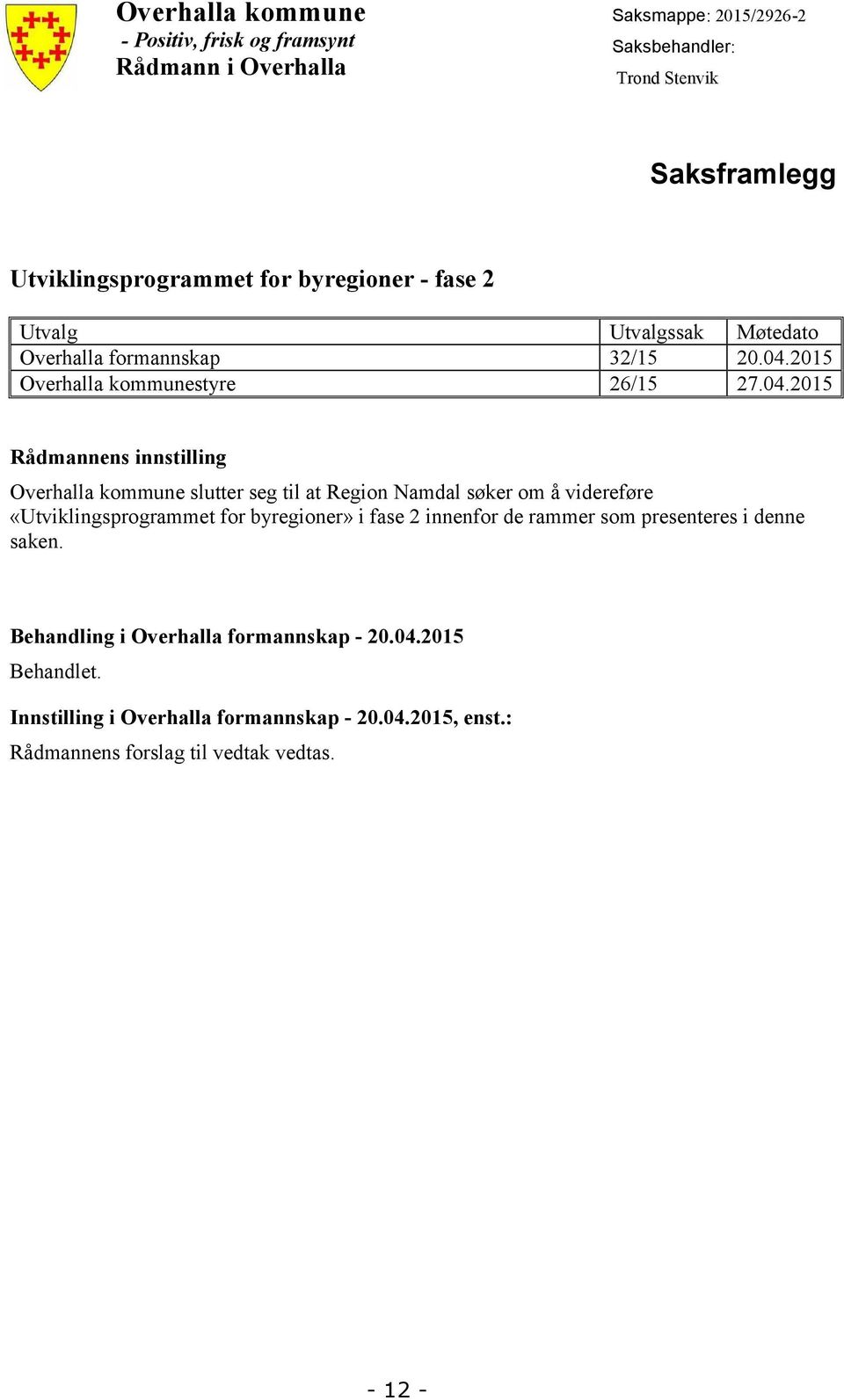 2015 Overhalla kommunestyre 26/15 27.04.