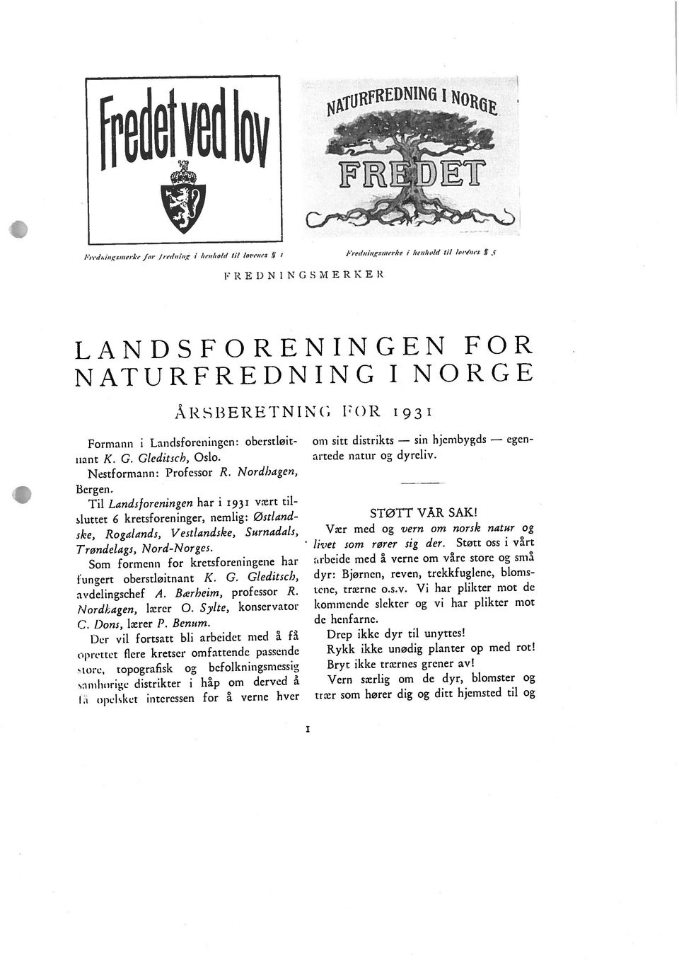 avdclingschef A. Bærheim, professor R. Bryt ikke trærnes grener av! ;wettet flere kretser omfattende passende Rykk ikke unødig planter op med rot!