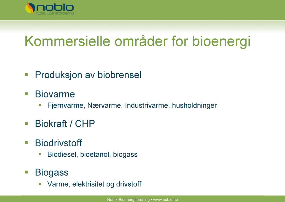 Industrivarme, husholdninger Biokraft / CHP
