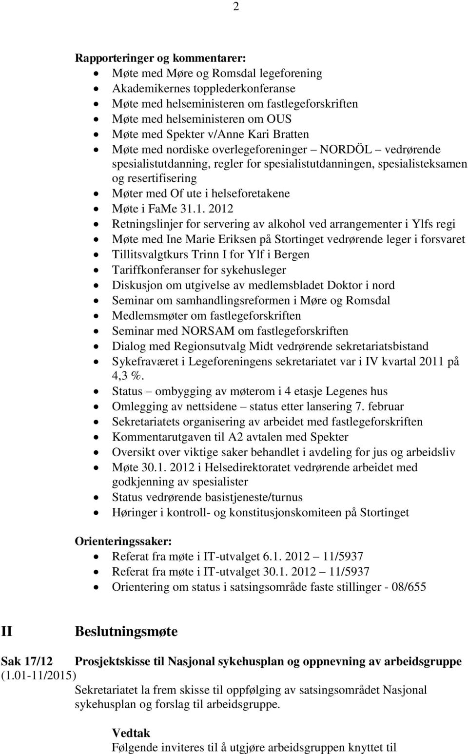 helseforetakene Møte i FaMe 31.