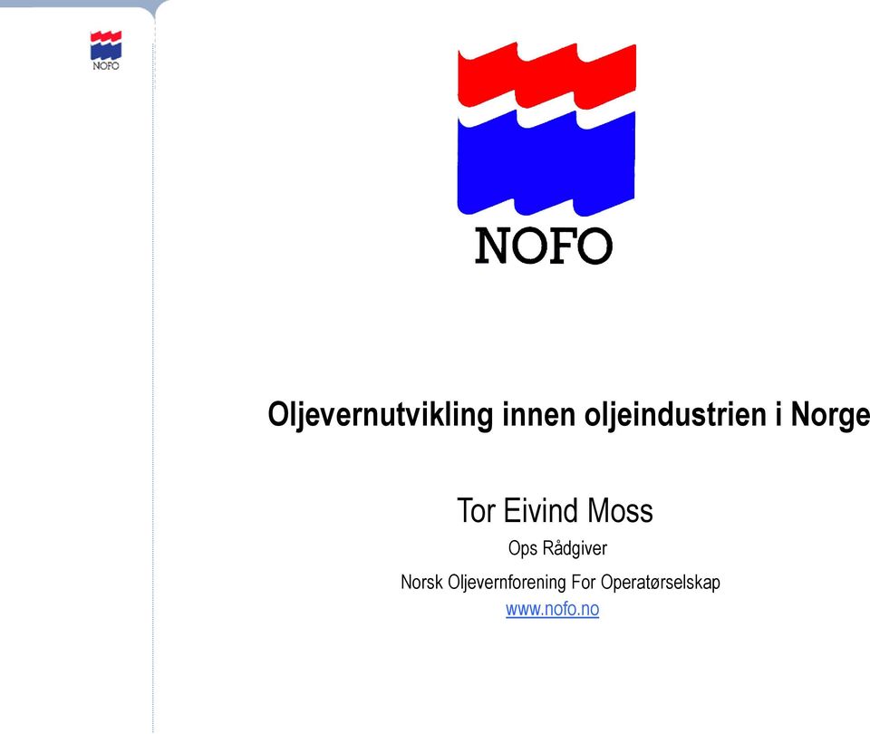 Eivind Moss Ops Rådgiver Norsk