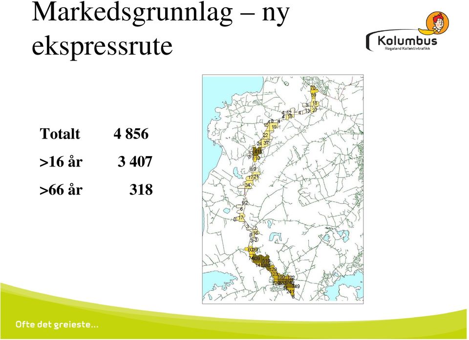 Totalt 4 856 >16