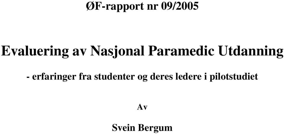 erfaringer fra studenter og deres