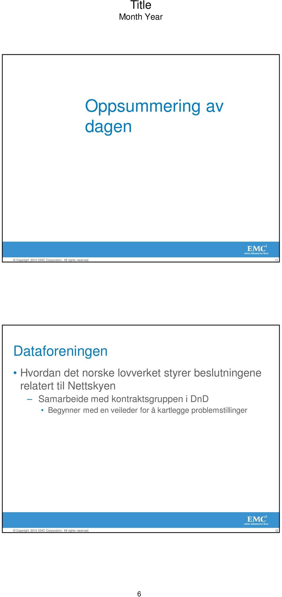 Nettskyen Samarbeide med kontraktsgruppen i DnD