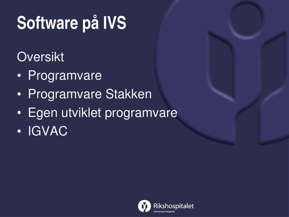 Programvare Stakken