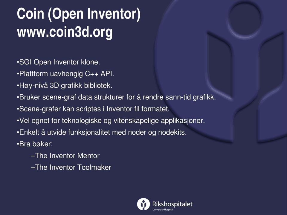 Scene grafer kan scriptes i Inventor fil formatet.