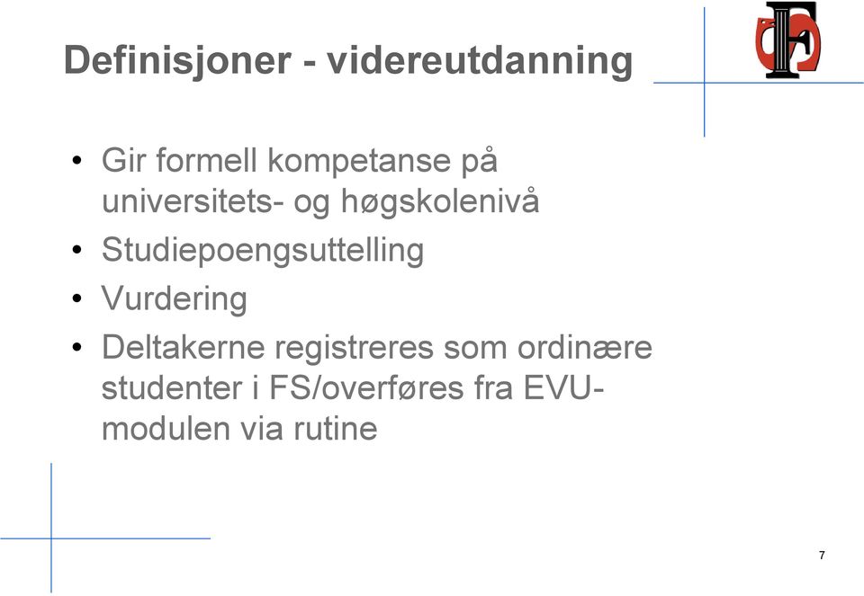 Studiepoengsuttelling Vurdering Deltakerne