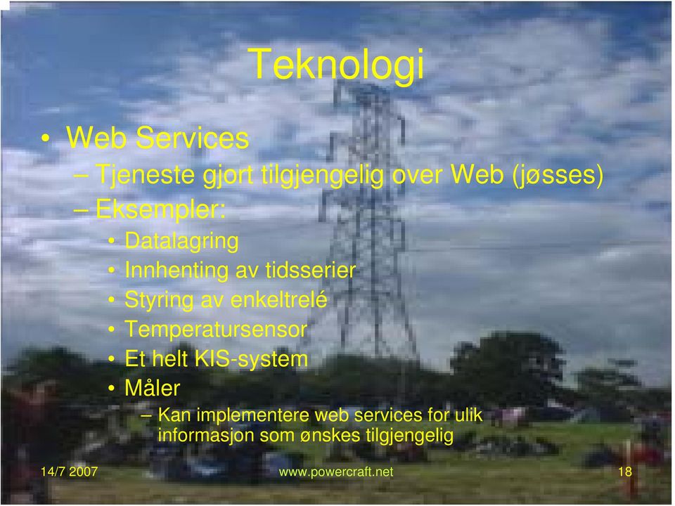 Temperatursensor Et helt KIS-system Måler Kan implementere web