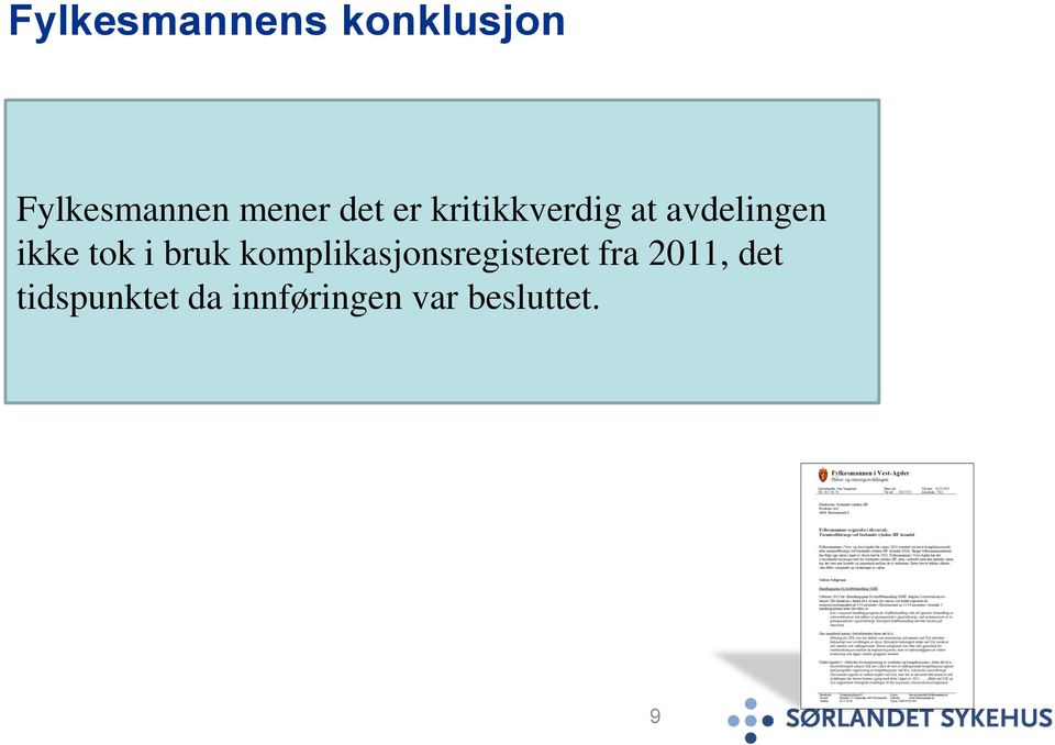 i bruk komplikasjonsregisteret fra 2011,