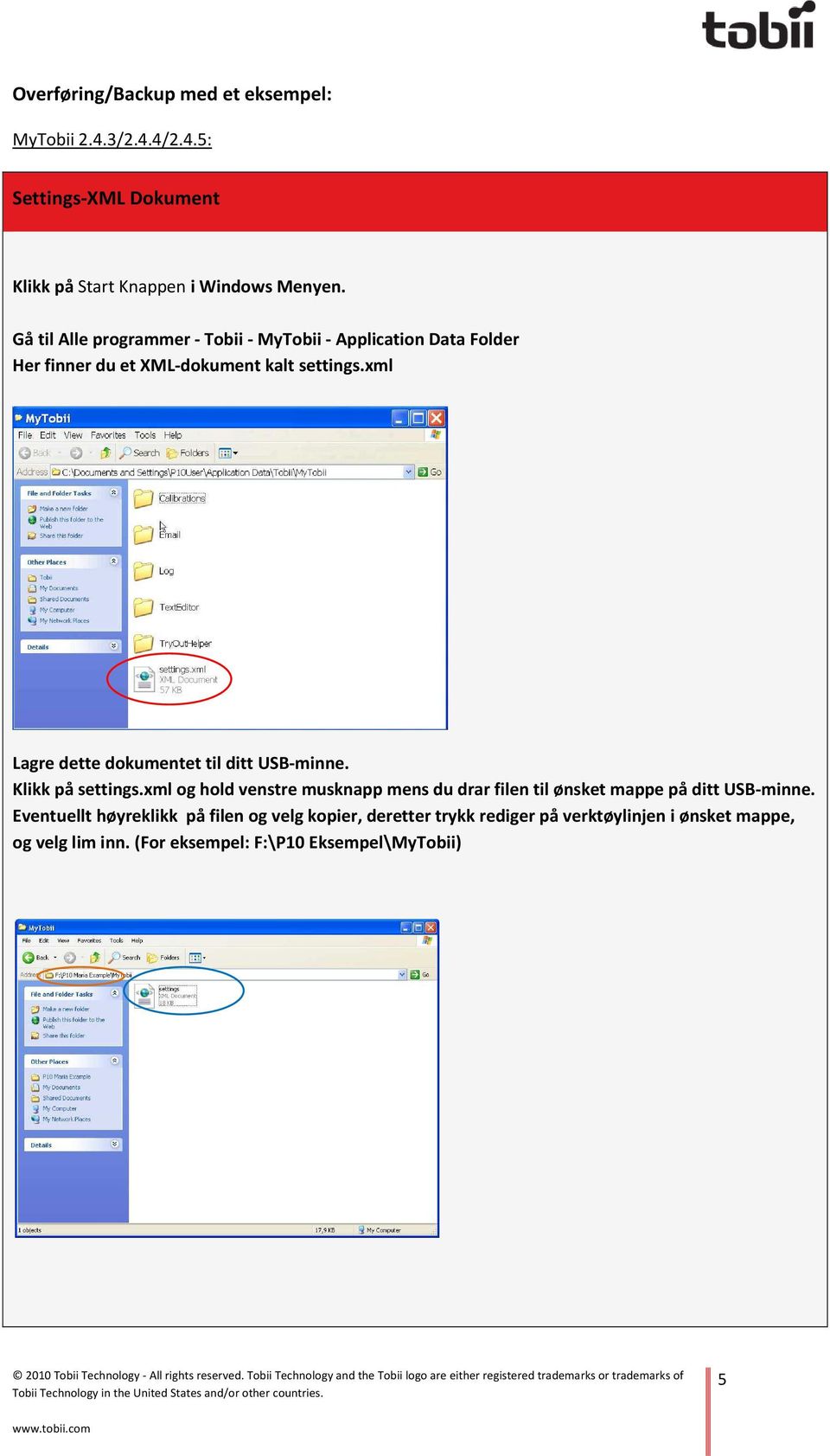 xml Lagre dette dokumentet til ditt USB-minne. Klikk på settings.