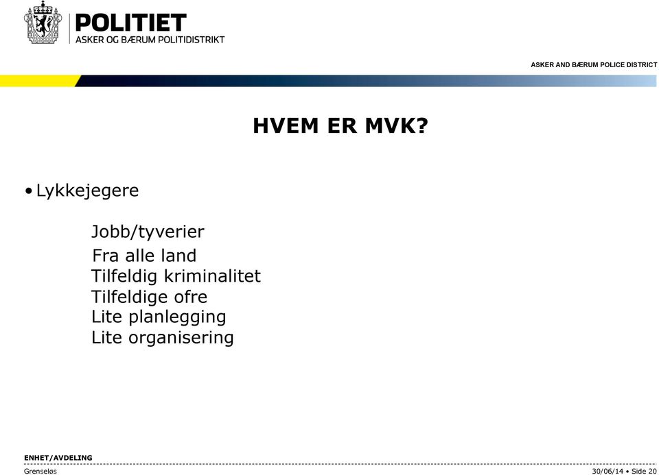 land Tilfeldig kriminalitet Tilfeldige