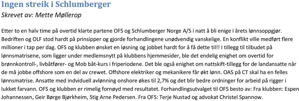 OFS og klubben ønsket en løsning og jobbet hardt for å få dette til!