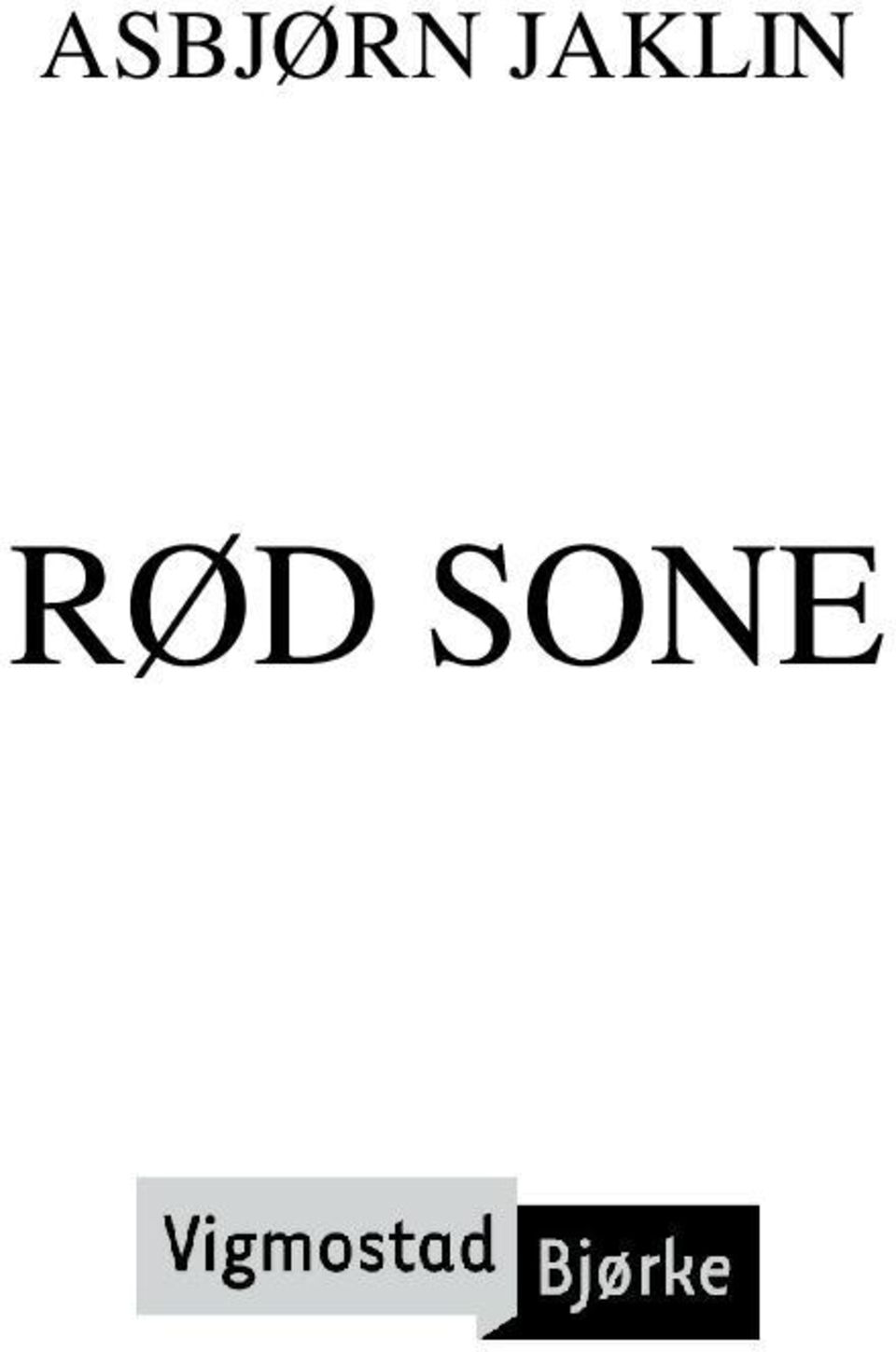 RØD SONE