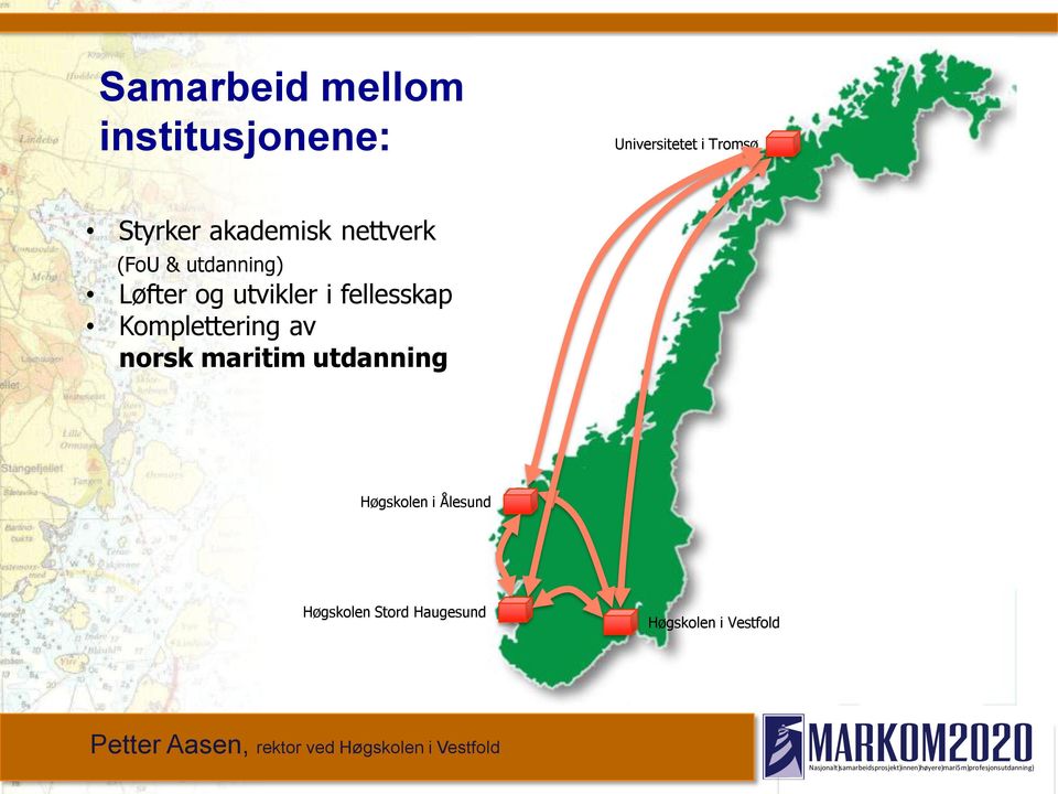 utvikler i fellesskap Komplettering av norsk maritim