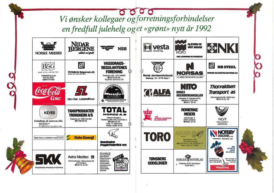 Vaterland, 134 Oslo 2/17 35 Etterstadsletta 86, 659 Oslo O3/19 61 63» (f NVE NORGES VASSOFAGS- OG ENERGVERK ROMERKE MOER Solheimsgt3 2 Lillestrøm O6/81 244 NLVF NOR(S LAN)FRtK \ lnskaf ((j FORSKNN G