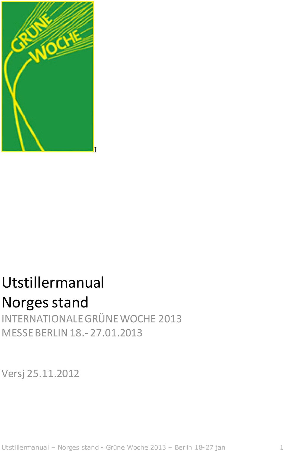 BERLIN 18.- 27.01.2013 Versj 25.11.