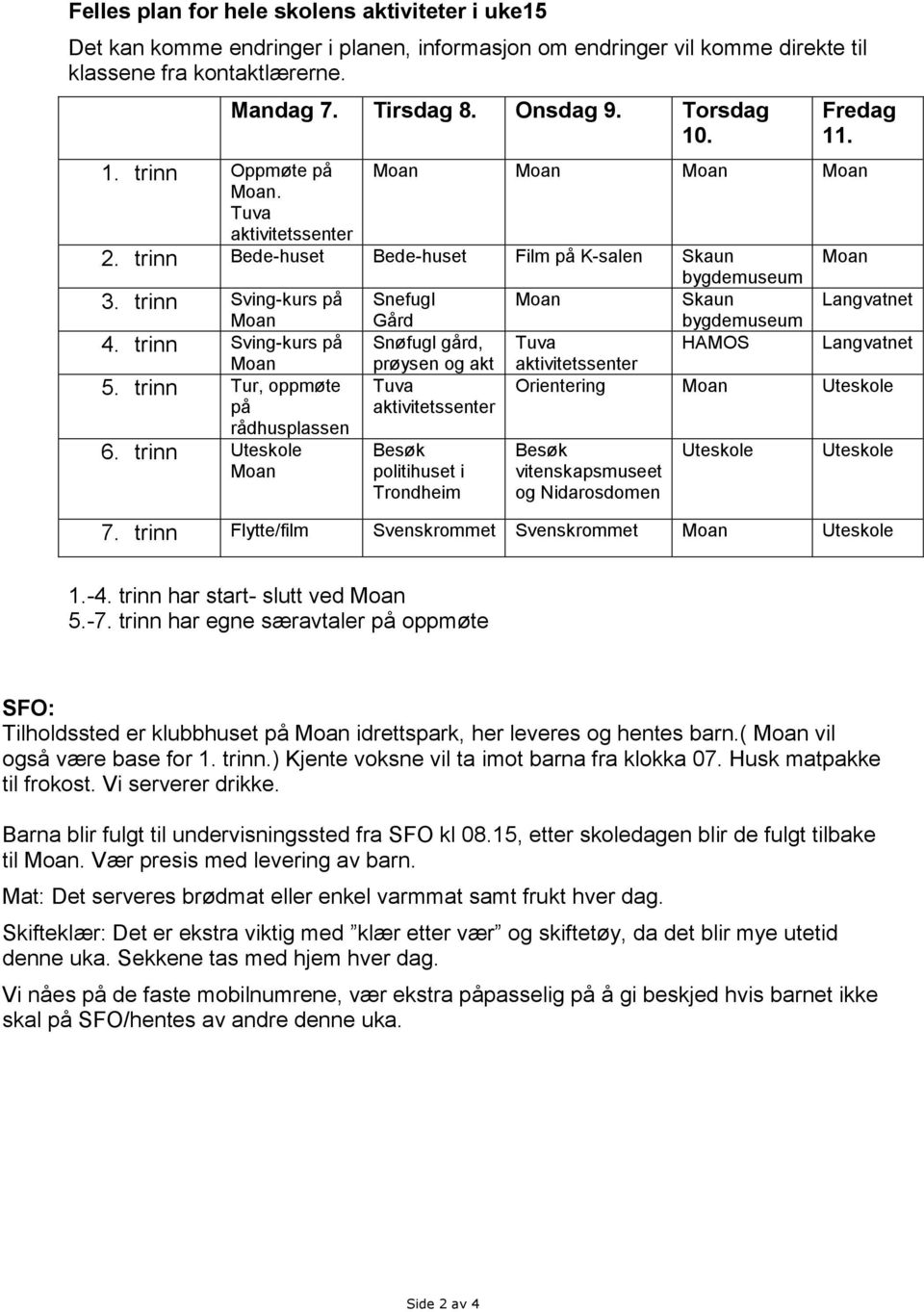 trinn Uteskole Fredag.