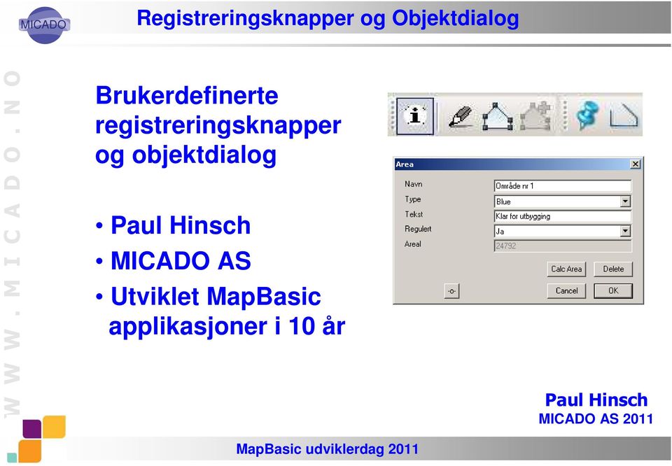 objektdialog Paul Hinsch MICADO AS