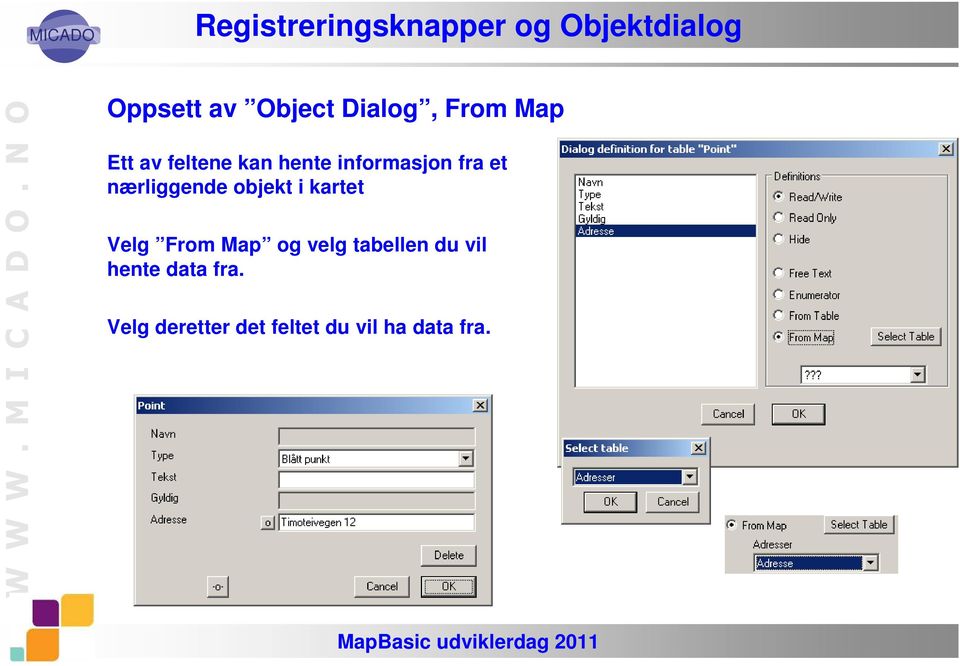 kartet Velg From Map og velg tabellen du vil hente