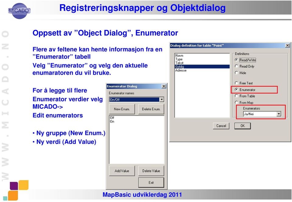 aktuelle enumaratoren du vil bruke.