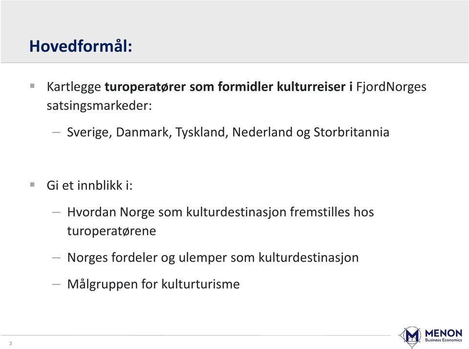 innblikk i: Hvordan Norge som kulturdestinasjon fremstilles hos turoperatørene