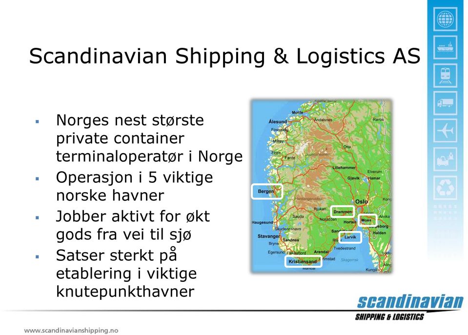 viktige norske havner Jobber aktivt for økt gods fra vei