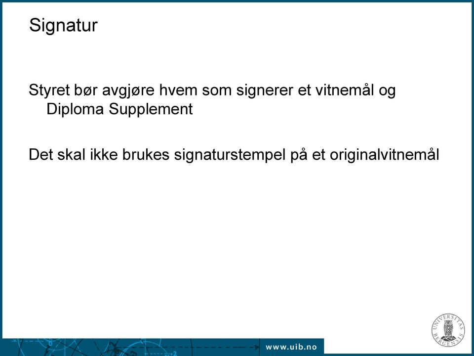 Diploma Supplement Det skal ikke