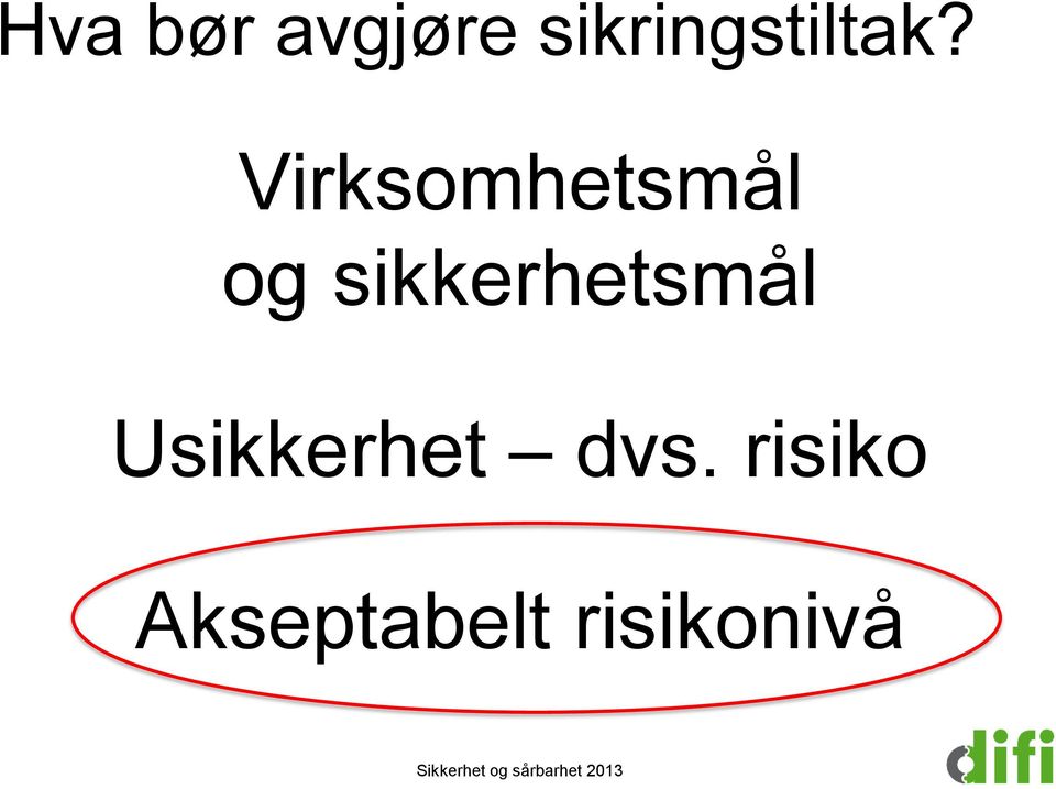 Virksomhetsmål og