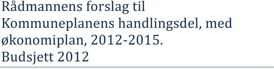 handlingsdel, med