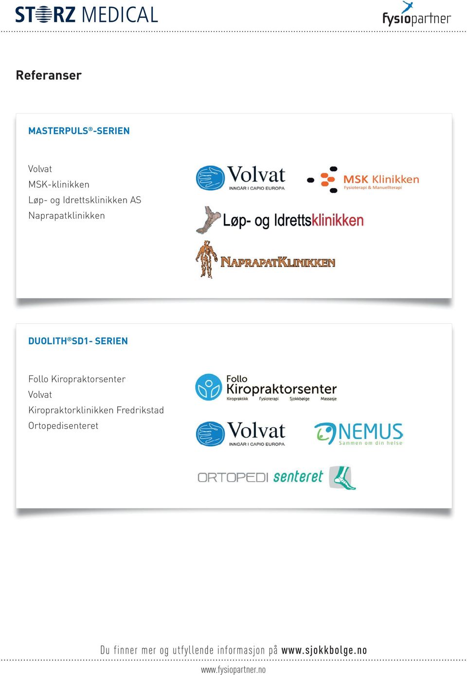 Naprapatklinikken DUOLITH SD1- SERIEN Follo