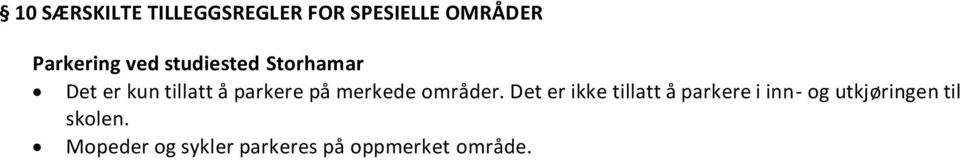 merkede områder.