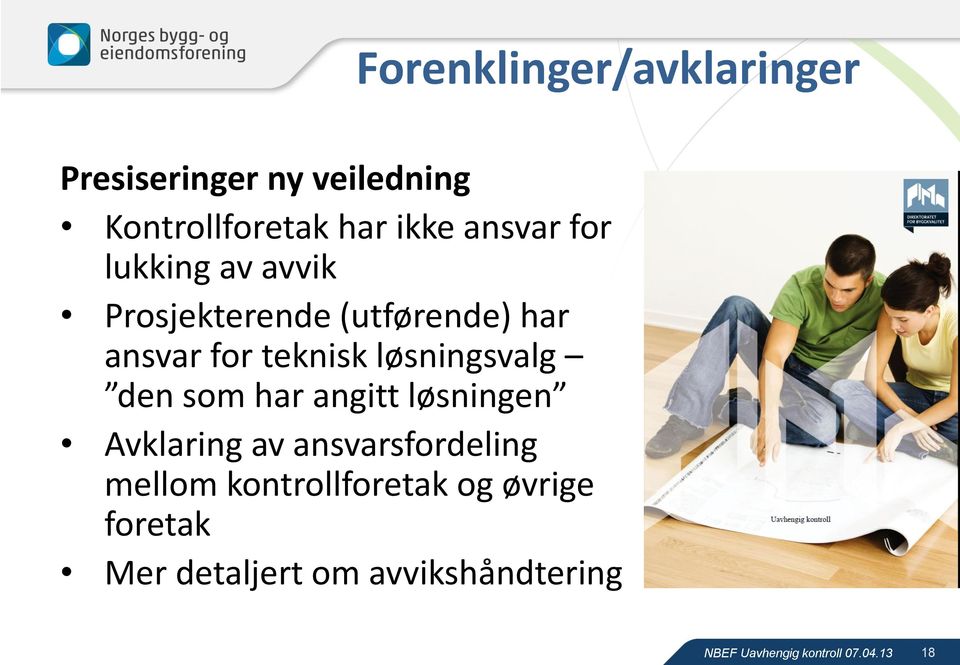 teknisk løsningsvalg den som har angitt løsningen Avklaring av