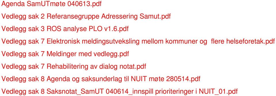 pdf Vedlegg sak 7 Elektronisk meldingsutveksling mellom kommuner og flere helseforetak.