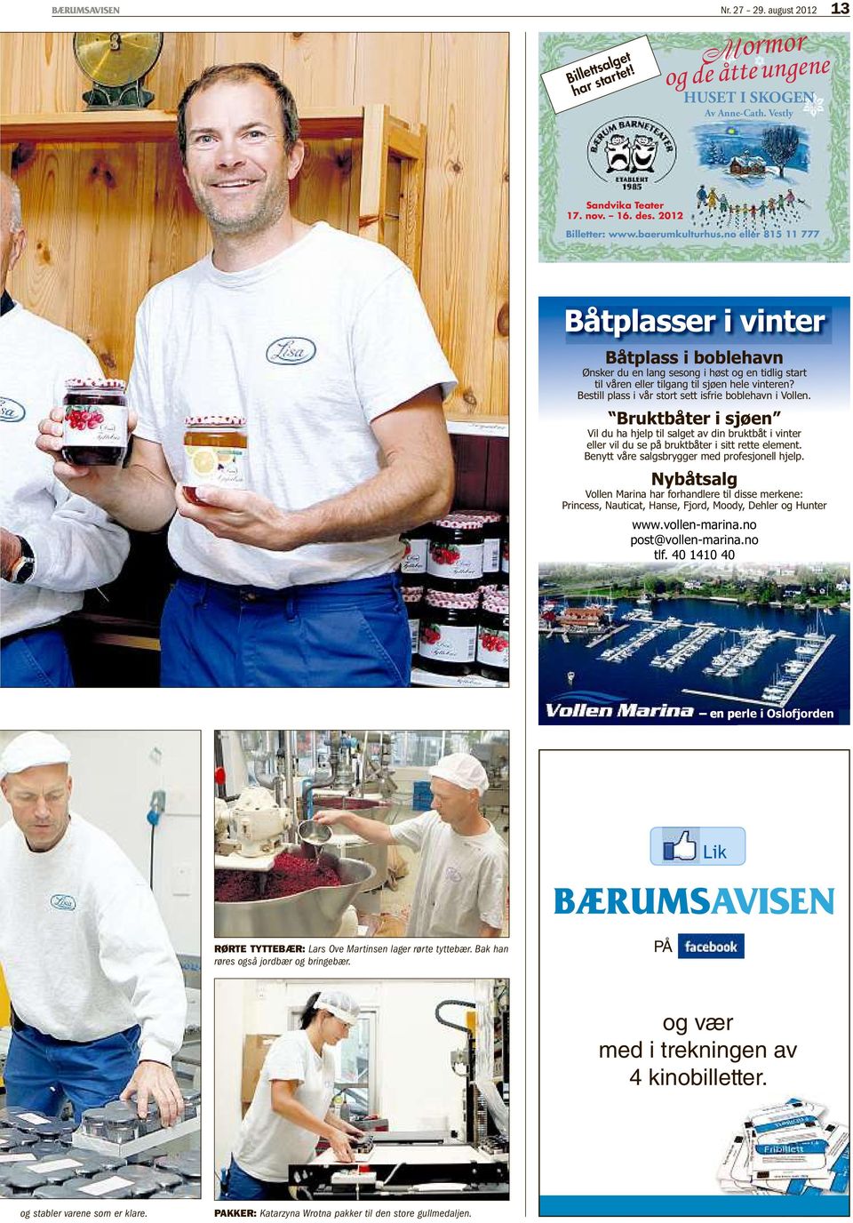 no eller 815 11 777 RØRTE TYTTEBÆR: Lars Ove Martinsen lager rørte tyttebær.