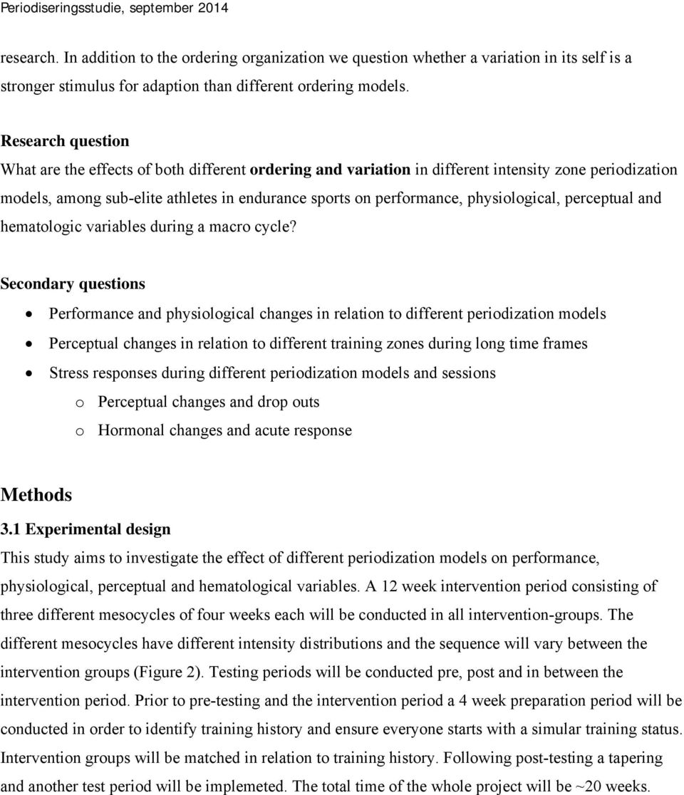 physiological, perceptual and hematologic variables during a macro cycle?