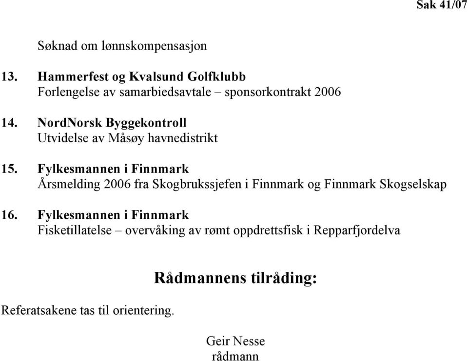 NordNorsk Byggekontroll Utvidelse av Måsøy havnedistrikt 15.