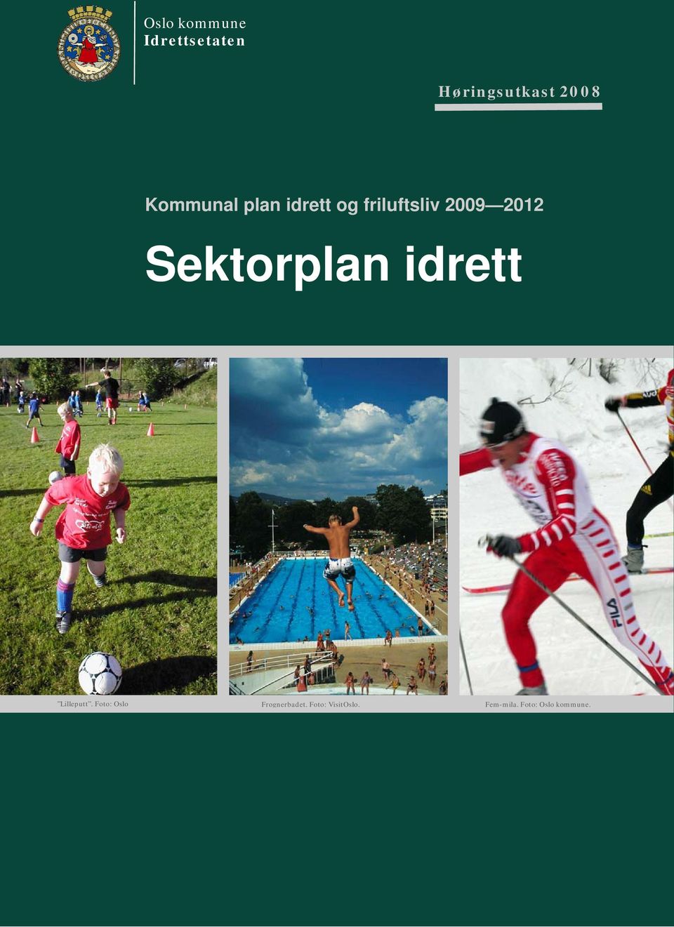 Sektorplan idrett Lilleputt.