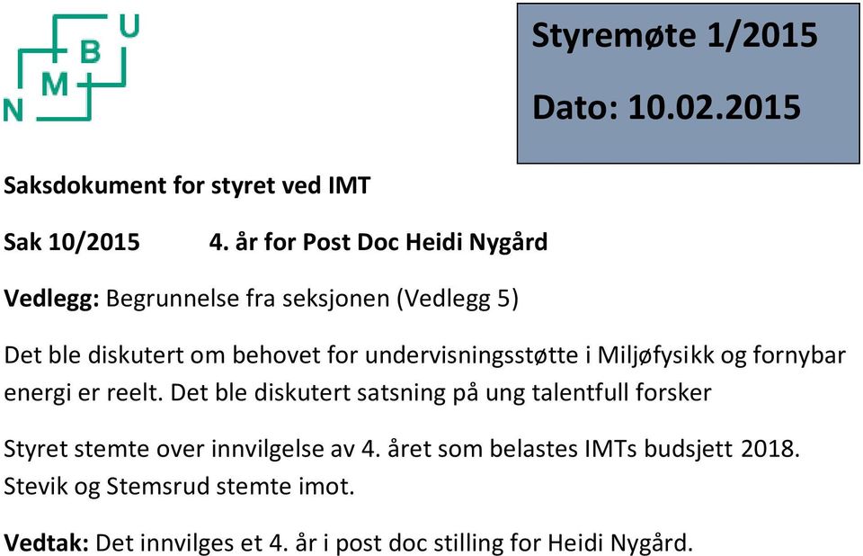 undervisningsstøtte i Miljøfysikk og fornybar energi er reelt.