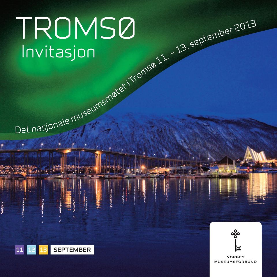 i Tromsø 11. 13.